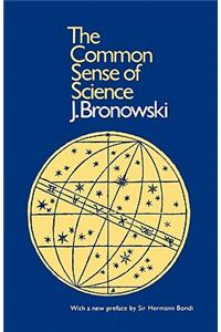 The Common Sense of Science