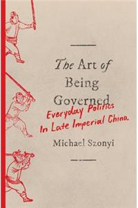 The Art of Being Governed