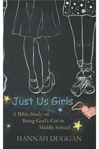 Just Us Girls