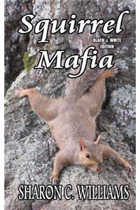Squirrel Mafia