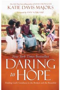 Daring to Hope