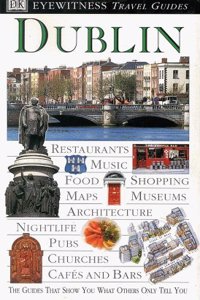 DK Eyewitness Travel Guide: Dublin