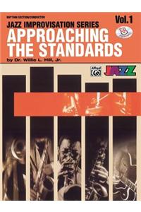 Approaching the Standards, Vol 1: Rhythm Section / Conductor, Book & CD [With CD]