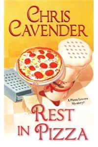 Rest in Pizza