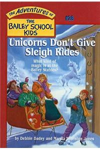 Unicorns Don't Give Sleigh Rides