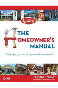 The Homeowner's Manual