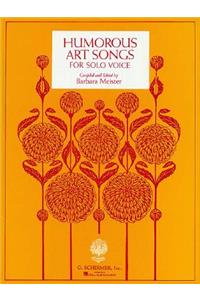 Humorous Art Songs: Voice and Piano