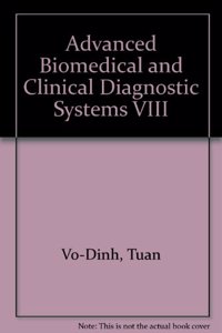 Advanced Biomedical and Clinical Diagnostic Systems VIII