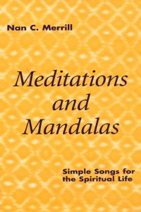 Meditations and Mandalas