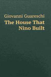House That Nino Built