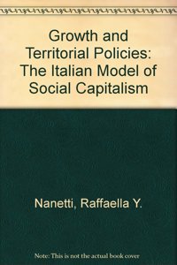Growth and Territorial Policies: Italian Model of Social Capitalism