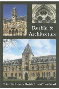 Ruskin and Architecture