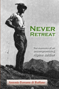 Never Retreat