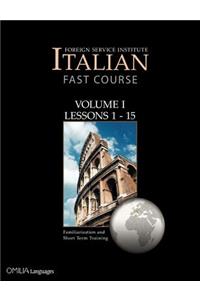 Foreign Service Institute Italian FAST Course Volume I