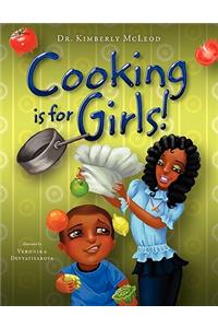 Cooking Is for Girls!