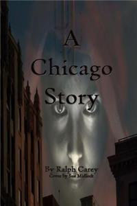 A Chicago Story