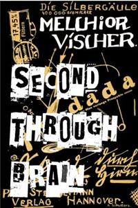 Second Through Brain