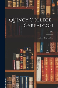 Quincy College-Gyrfalcon; 1960