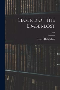 Legend of the Limberlost; 1948