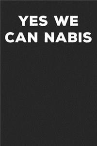 Yes We Can Nabis