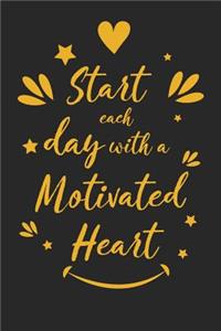 Start Each Day with a Motivated Heart