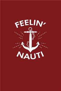 Feelin' Nauti