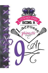 It's Not Easy Being A Lacrosse Princess At 9