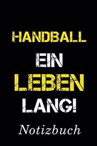 Handball Ein Leben Lang Notizbuch