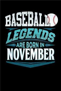 Baseball Legends Are Born In November