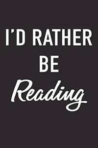 I'd Rather Be Reading