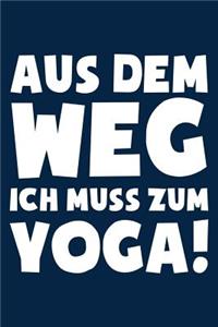 Ich Muss Zum Yoga