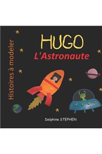 Hugo l'Astronaute