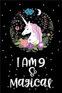 I Am 9 & Magical