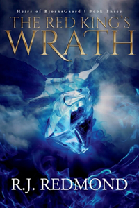 The Red Kings Wrath