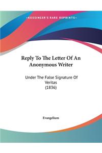 Reply To The Letter Of An Anonymous Writer
