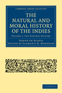 Natural and Moral History of the Indies