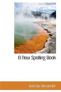 A New Spelling Book