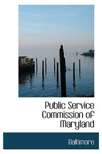 Public Service Commission of Maryland