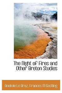 The Night of Fires and Other Breton Studies