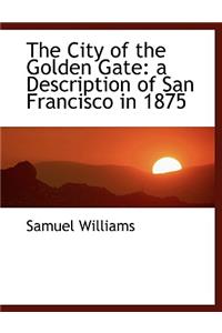 The City of the Golden Gate