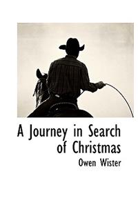 A Journey in Search of Christmas