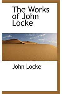 The Works of John Locke