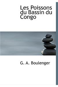 Les Poissons Du Bassin Du Congo