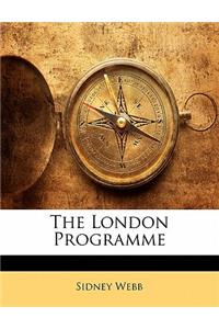 The London Programme