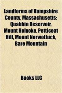 Landforms of Hampshire County, Massachusetts