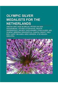 Olympic Silver Medalists for the Netherlands