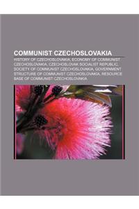 Communist Czechoslovakia