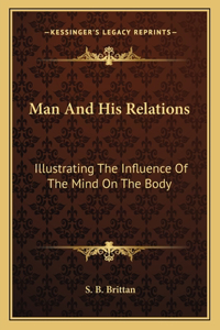 Man And His Relations