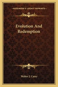 Evolution And Redemption