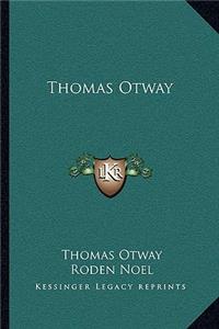 Thomas Otway